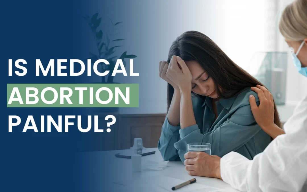 Is Medical Abortion Painful
