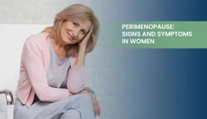Perimenopause symptoms in women guide