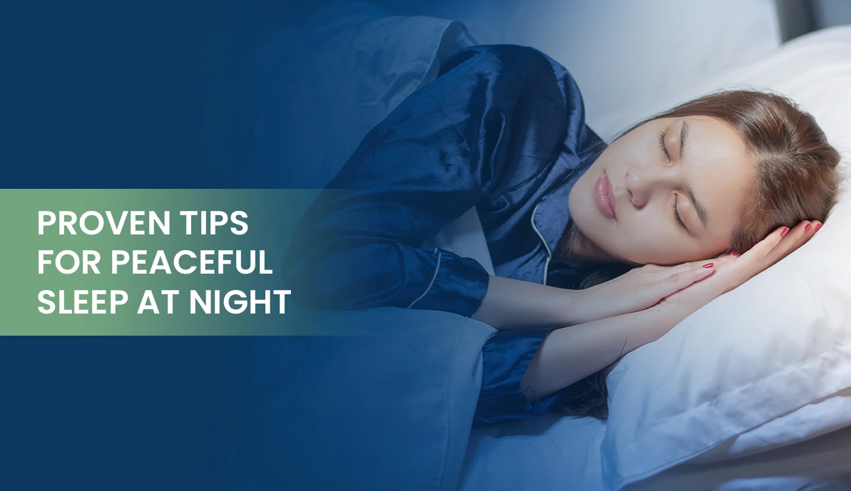 Proven Tips for Peaceful Sleep at Night Best sleep tips for peaceful night rest