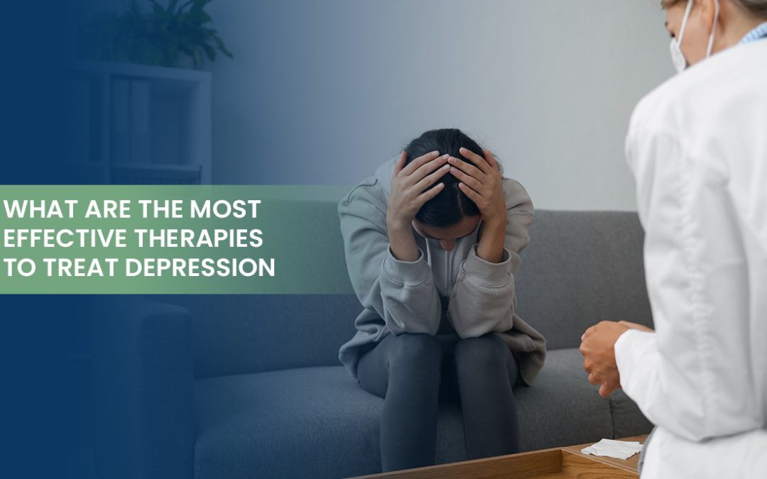 What Are the Most Effective Therapies to Treat Depression?