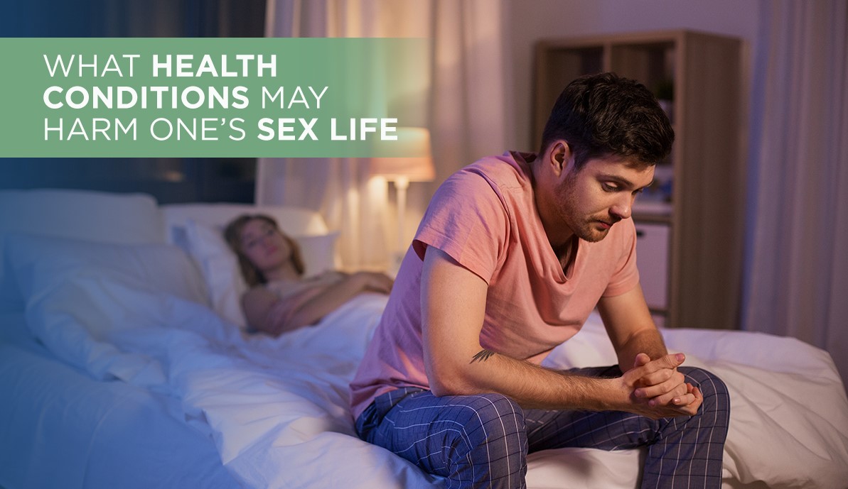 What Health Conditions May Harm One’s Sex Life?