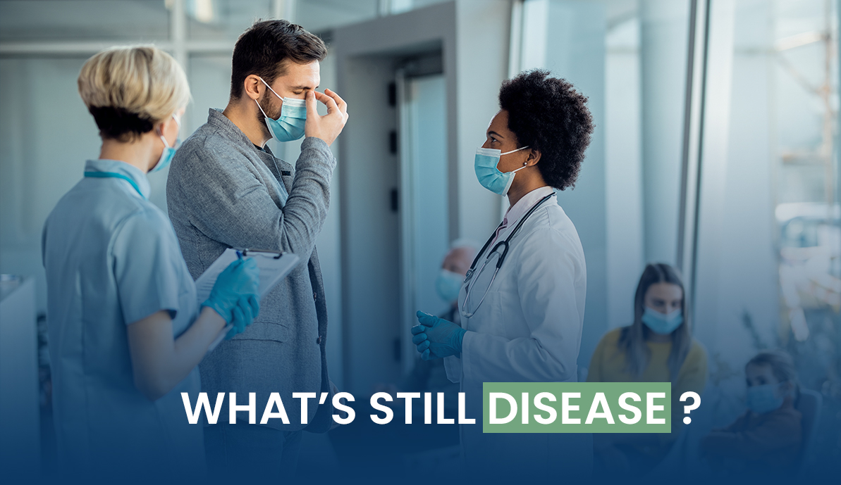 What’s Still Disease