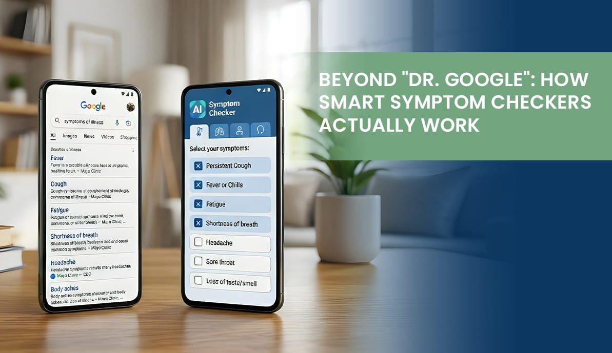 Beyond “Dr. Google”: How Smart Symptom Checkers Actually Work