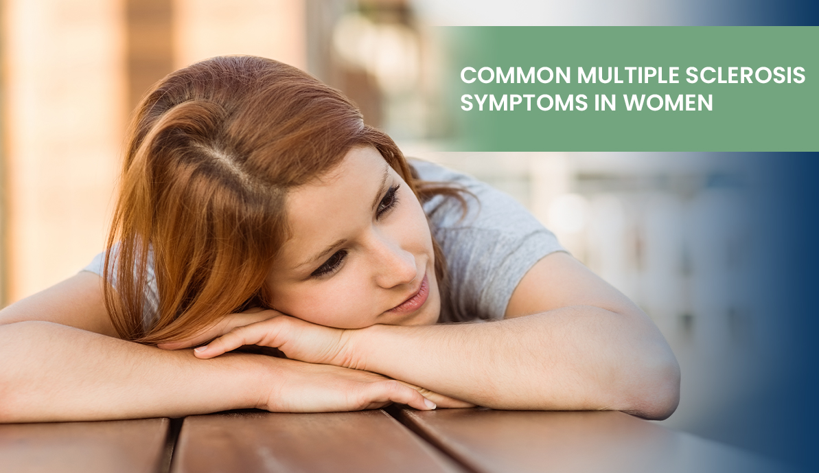 Common Multiple Sclerosis Symptoms in Women
