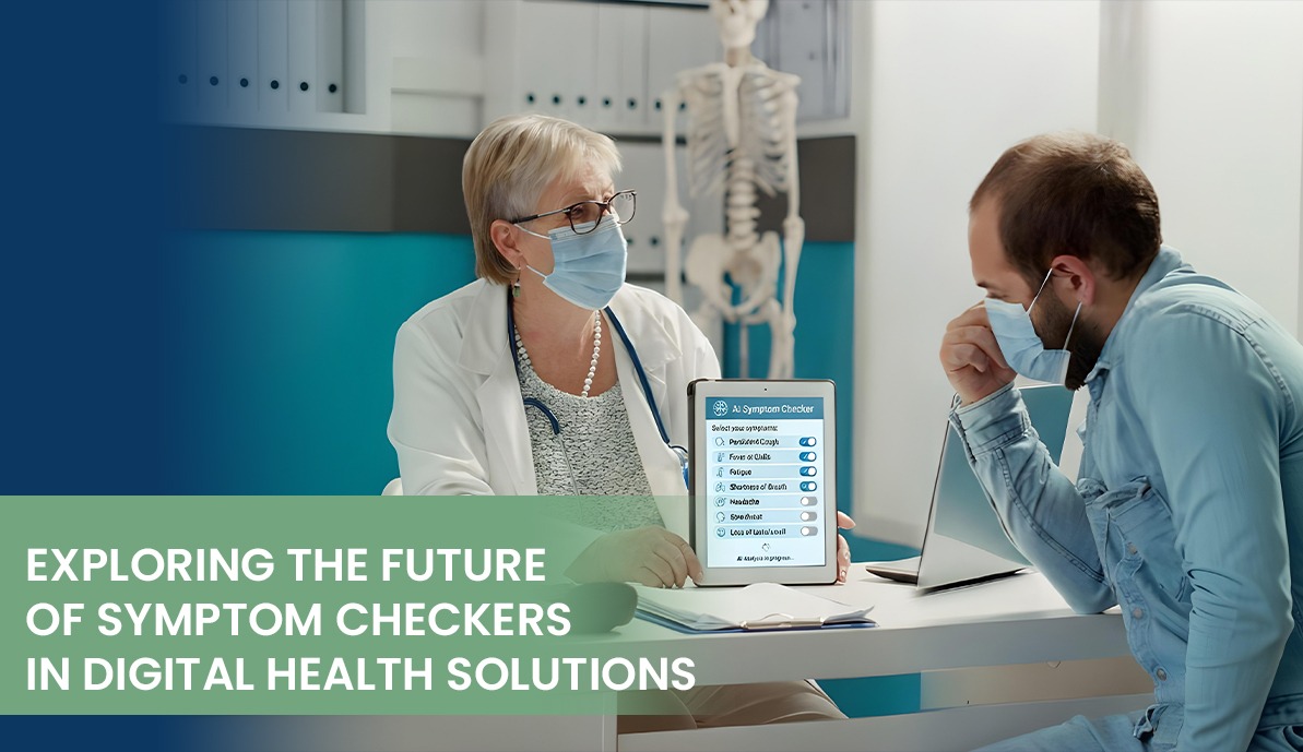 Exploring the Future of Symptom Checkers in Digital Health Solutions