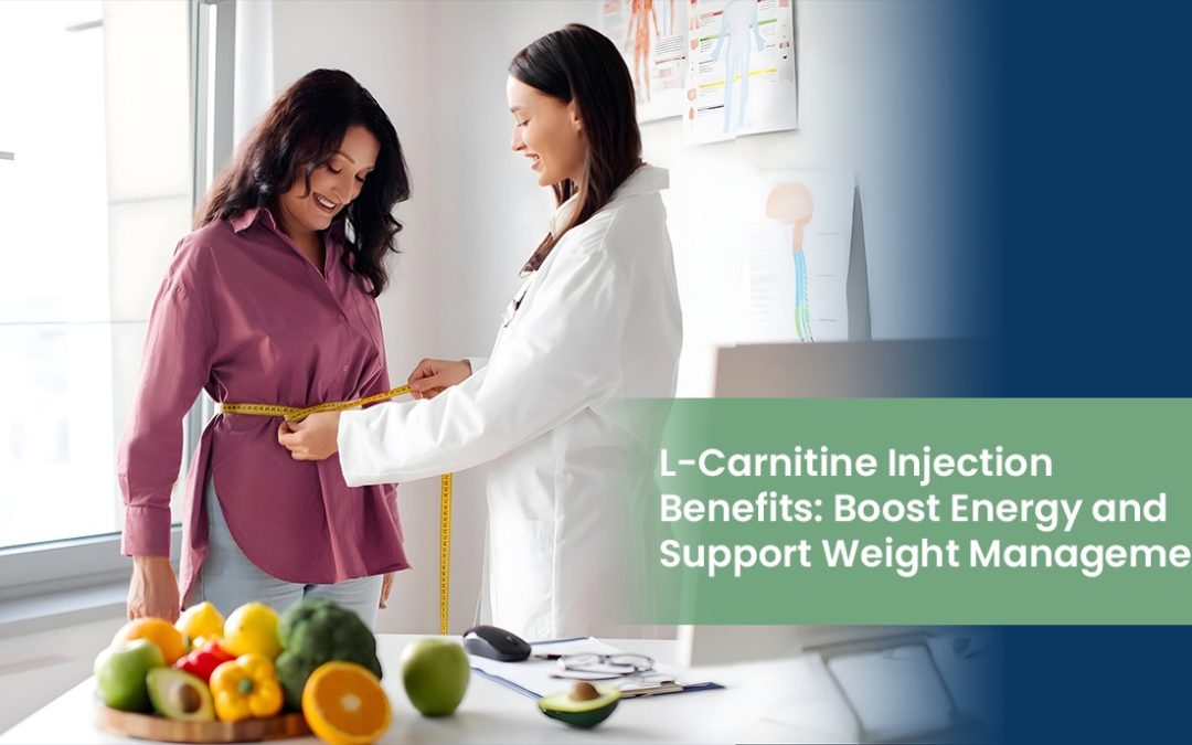 L-Carnitine Injection Benefits: Boost Energy and Support Weight Management