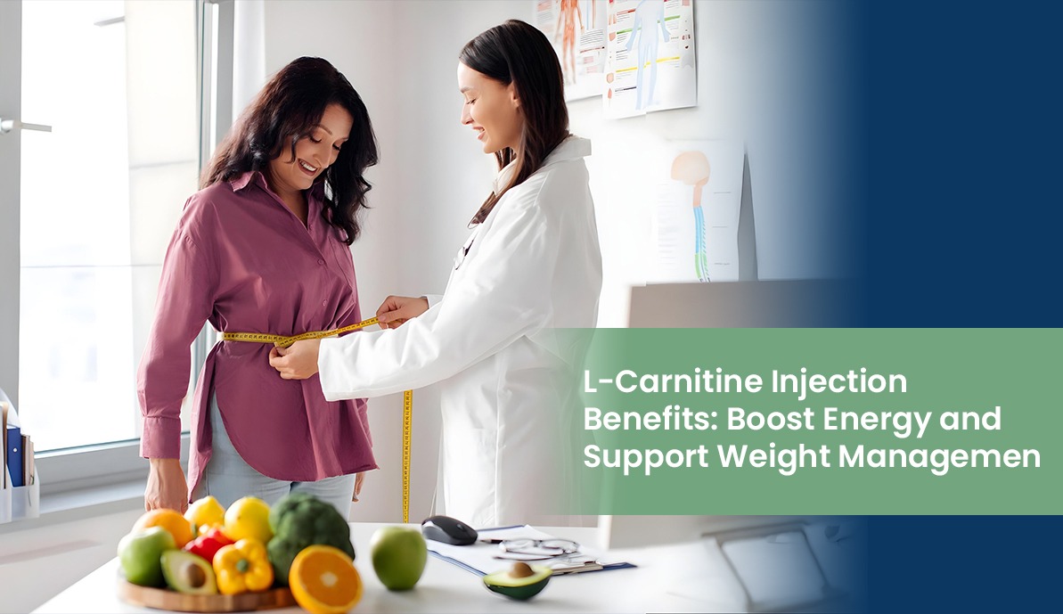 L-Carnitine Injection Benefits: Boost Energy and Support Weight Management