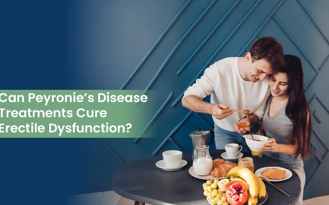 Can Peyronie’s Disease Treatments Cure Erectile Dysfunction?