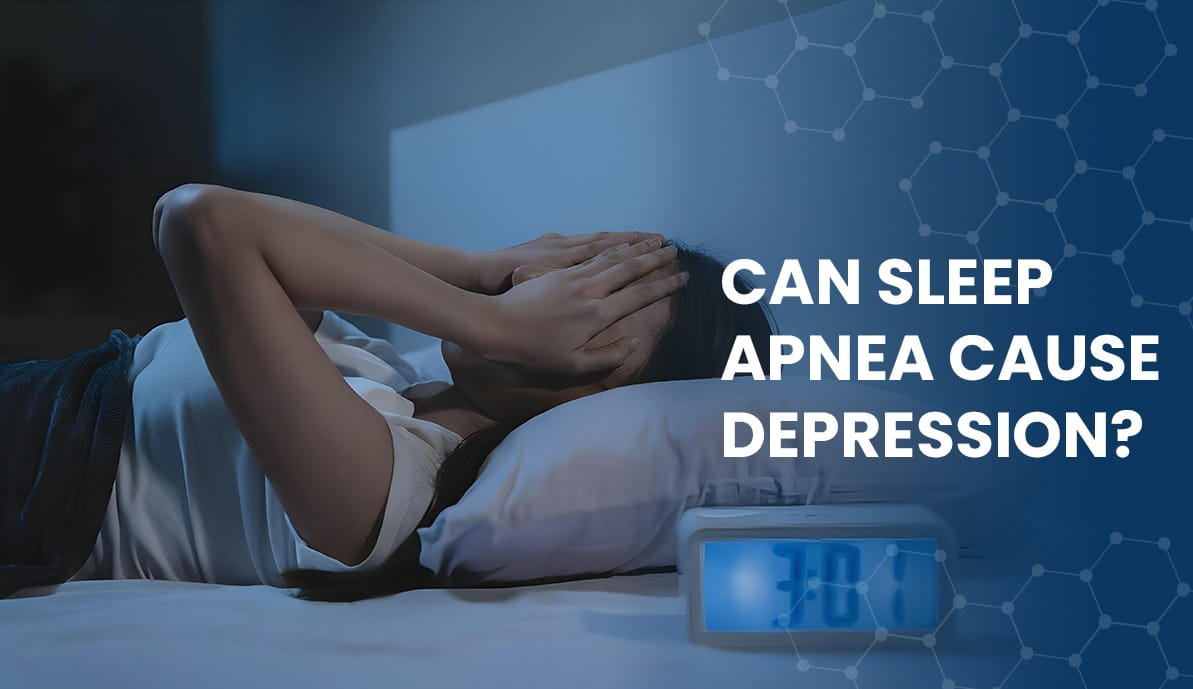 Can Sleep Apnea Cause Depression