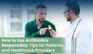 Responsible antibiotic use guide