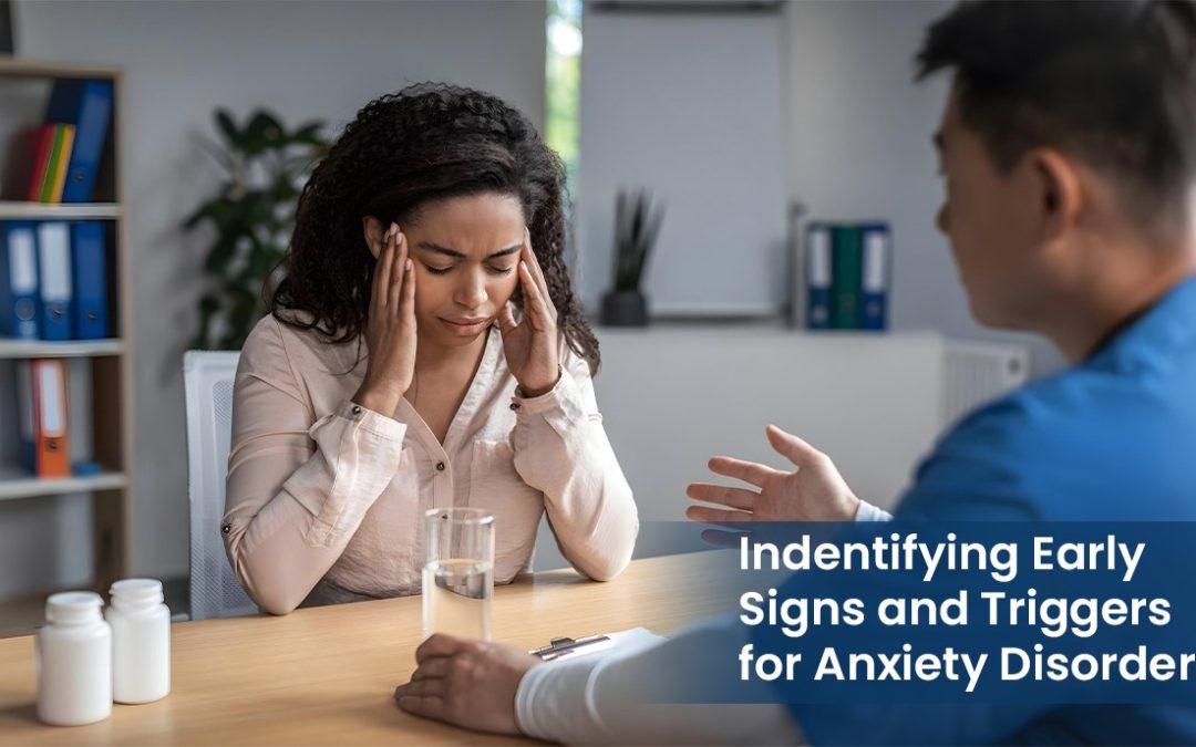 Identifying Early Signs and Triggers for Anxiety Disorders
