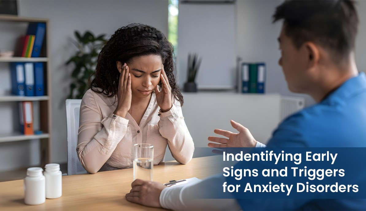 Identifying Early Signs and Triggers for Anxiety Disorders