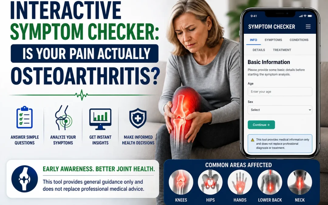 Interactive Symptom Checker: Is Your Pain Actually Osteoarthritis