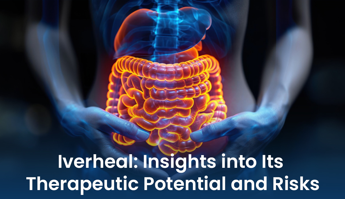 Iverheal: Insights into Its Therapeutic Potential and Risks