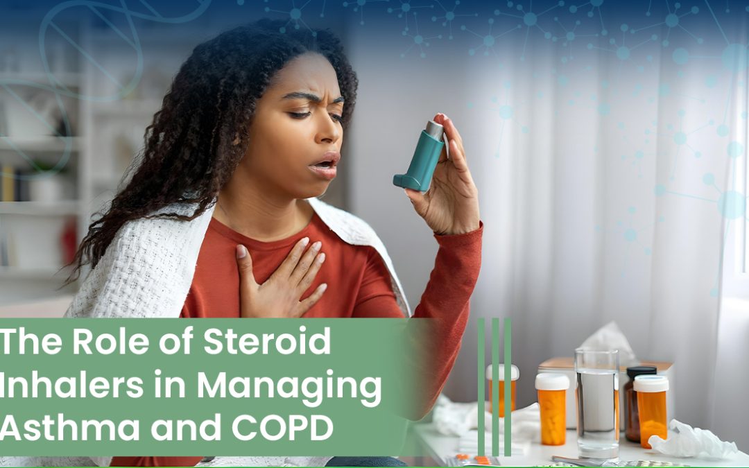 The Role of Steroid Inhalers in Managing Asthma and COPD