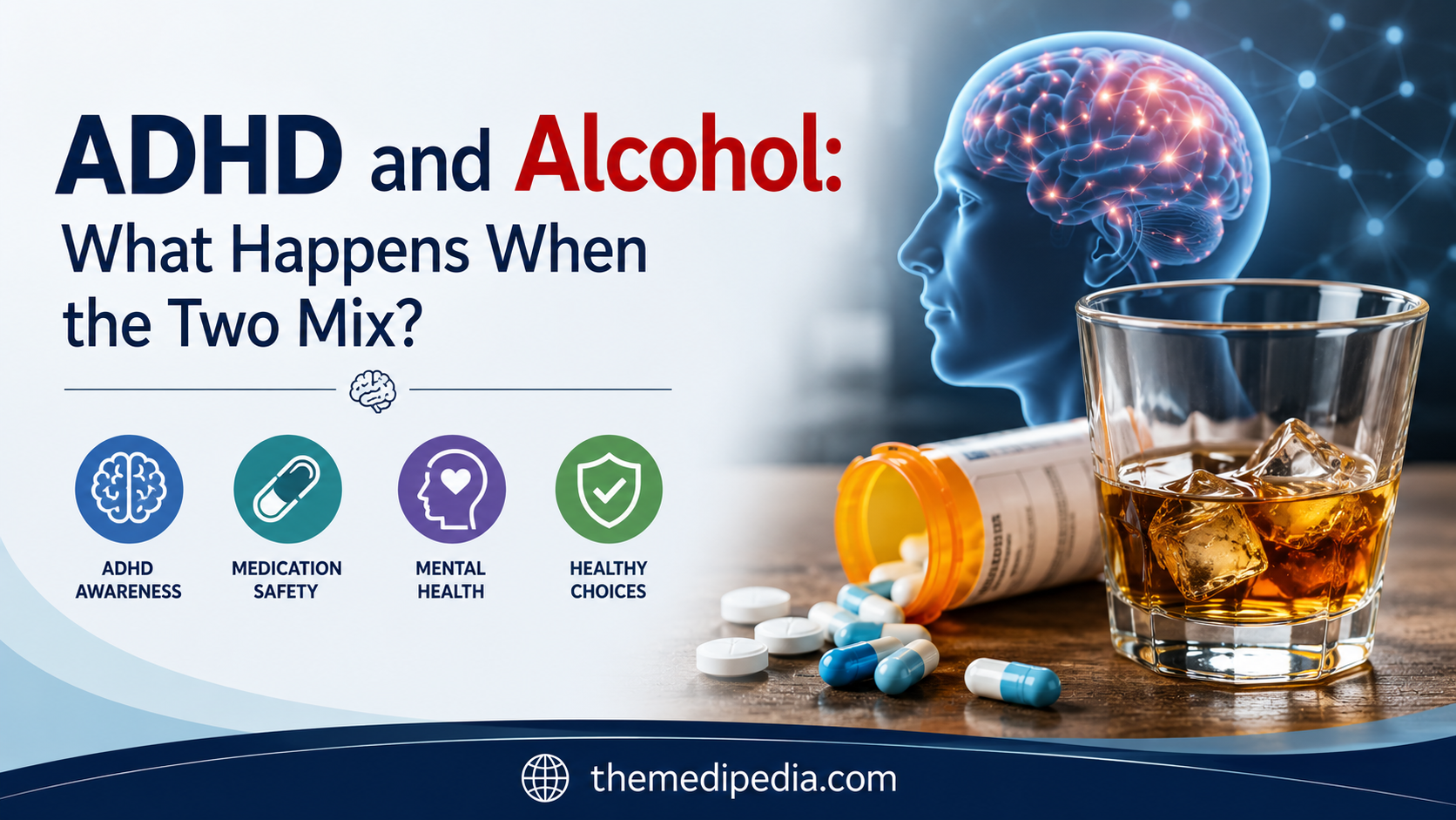 ADHD and Alcohol: What Happens When the Two Mix?