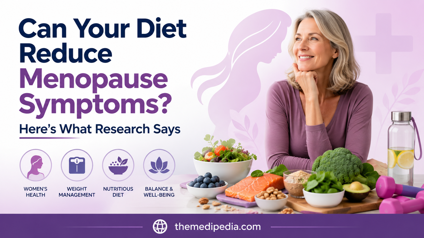 Can Your Diet Reduce Menopause Symptoms? Here’s What Research Says