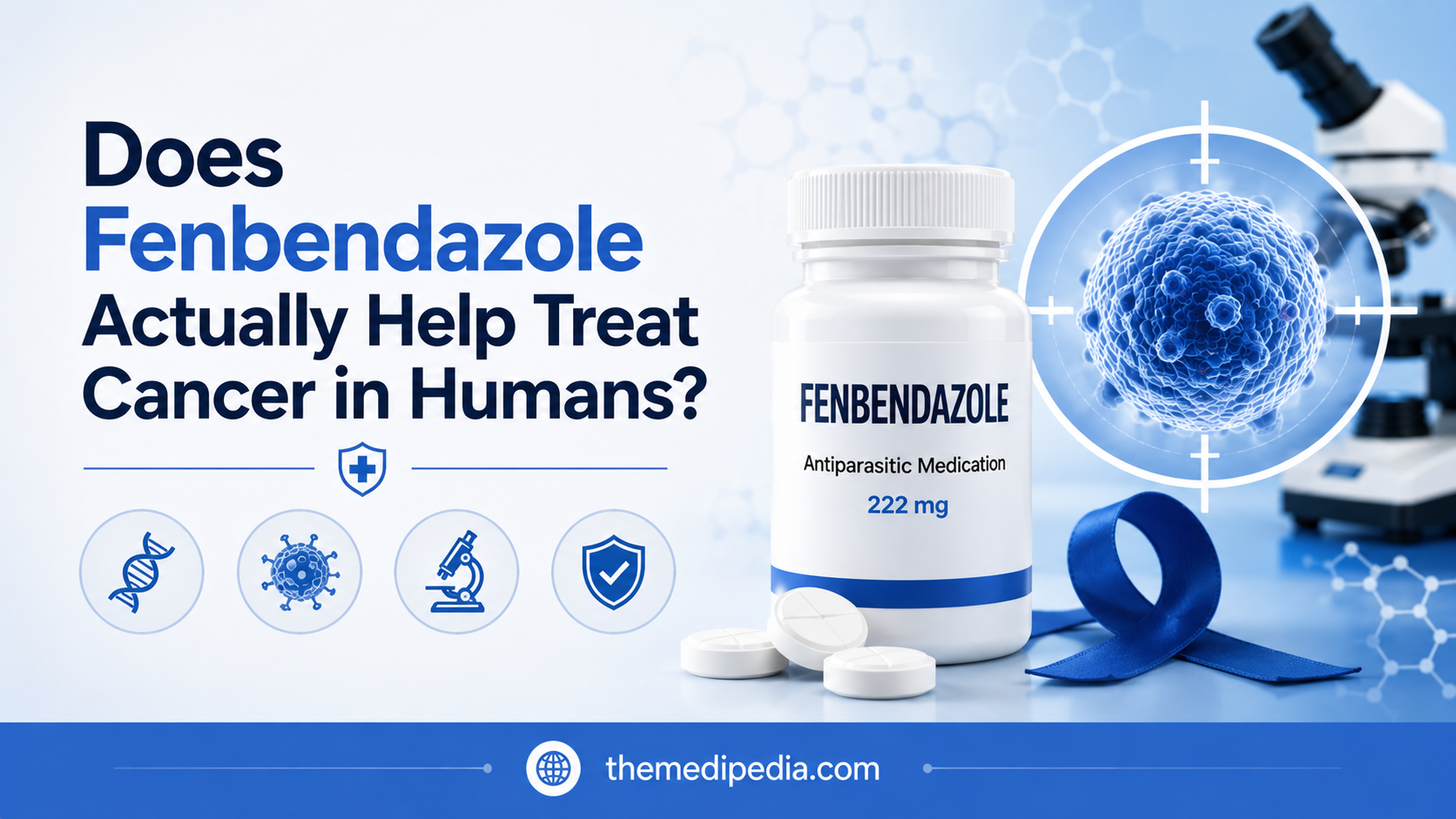 Does Fenbendazole Actually Help Treat Cancer in Humans?