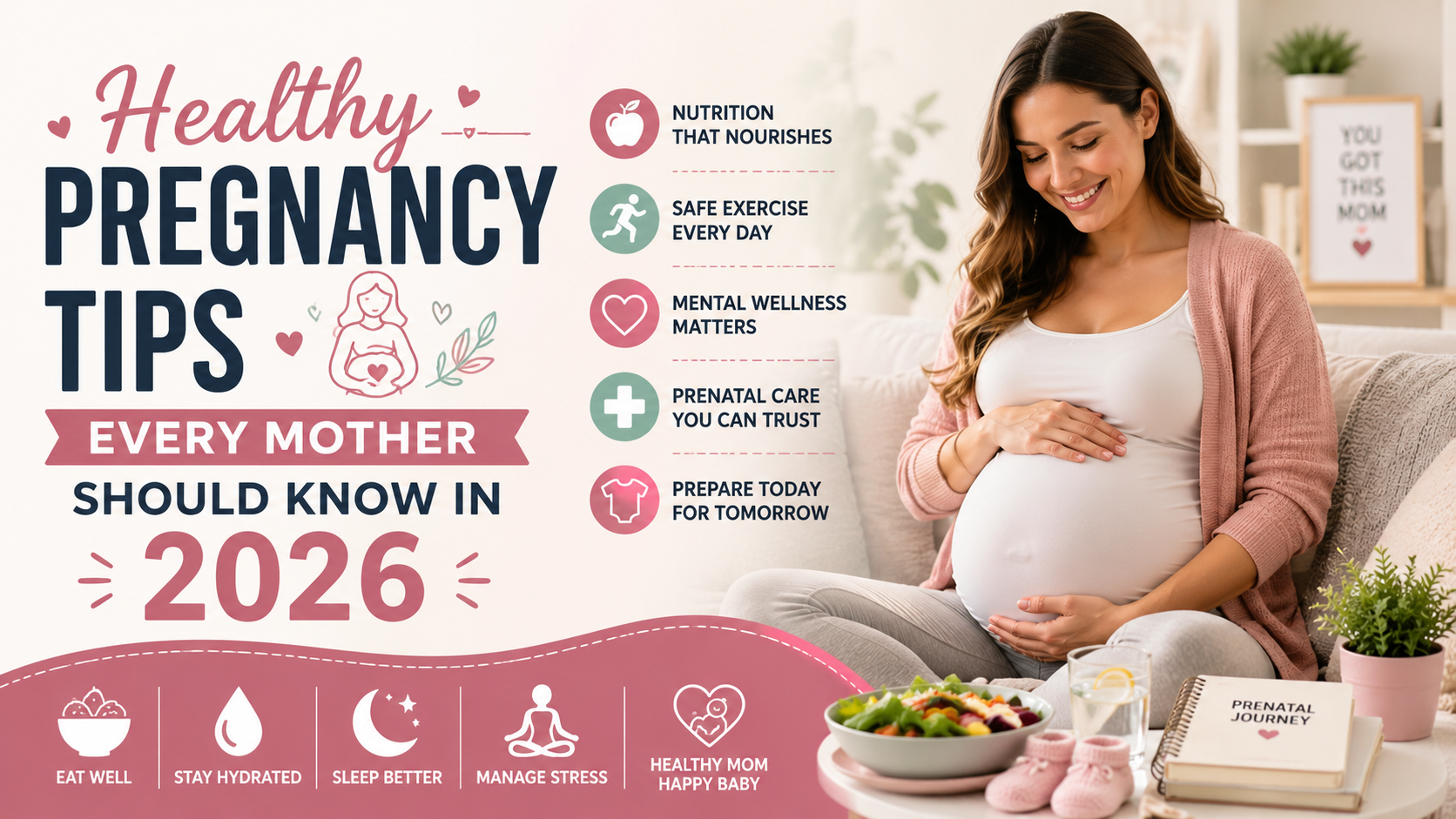 Healthy Pregnancy Tips Every Mother Should Know in 2026