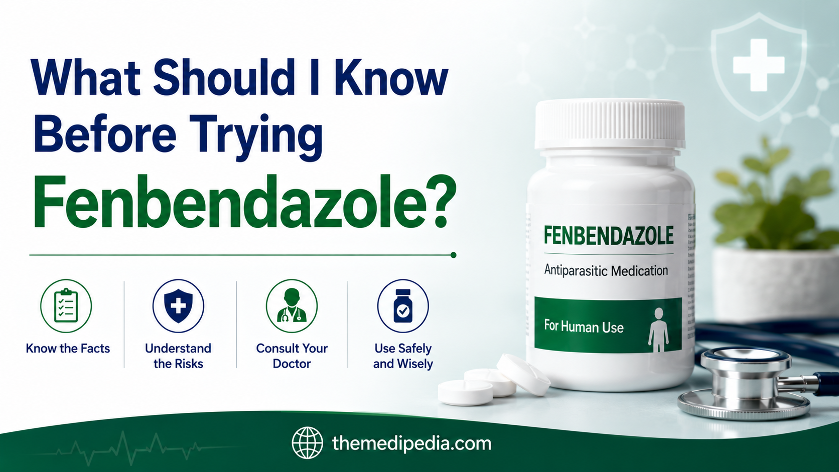 What Should I Know Before Trying Fenbendazole?