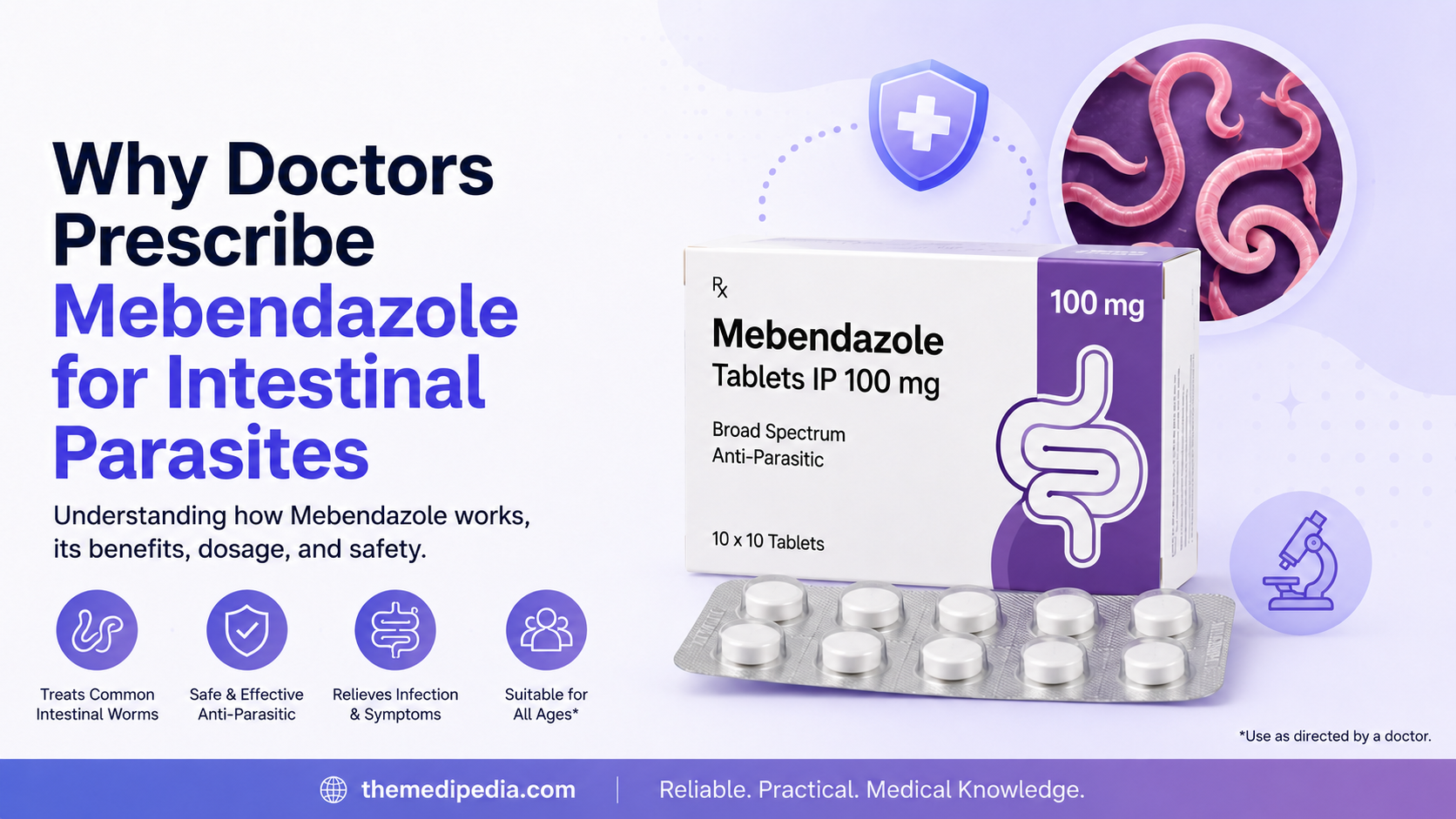 Why Doctors Prescribe Mebendazole for Intestinal Parasites