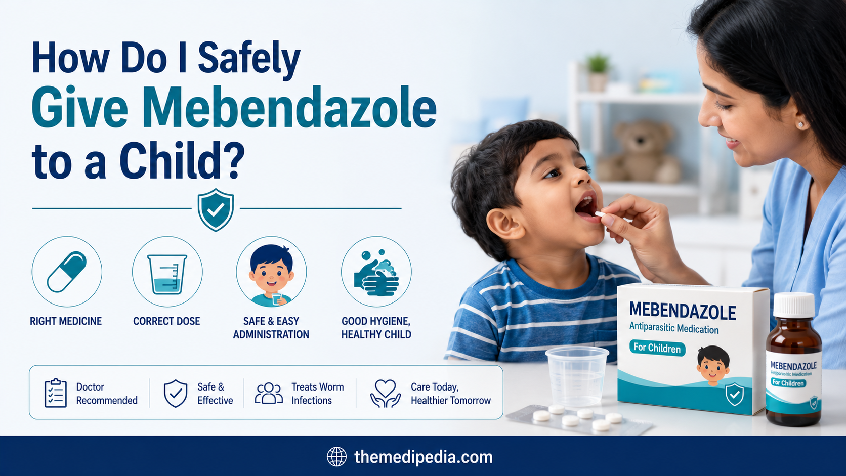 How Do I Safely Give Mebendazole to a Child