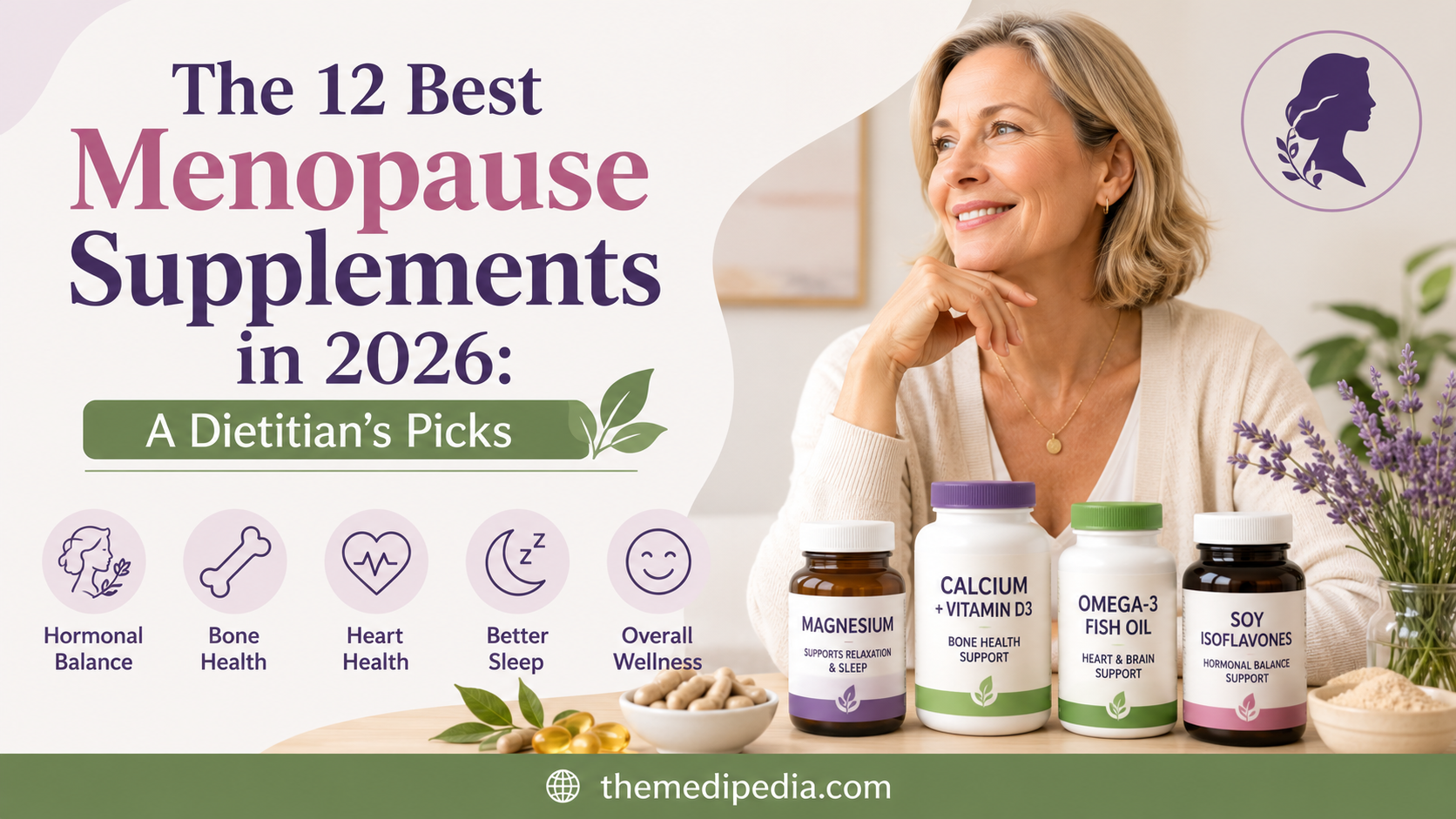 The 12 Best Menopause Supplements in 2026 A Dietitian’s Picks